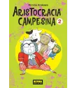 Aristocracia campesina Nº 02