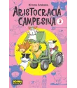 Aristocracia campesina Nº 03