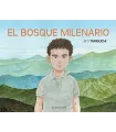 El bosque milenario