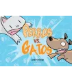 Perros vs. Gatos