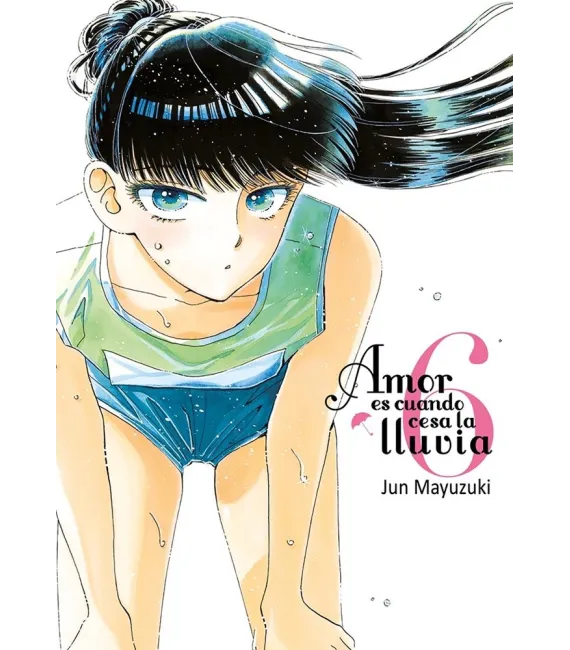 Amor es cuando cesa la lluvia Nº 6 (de 10)