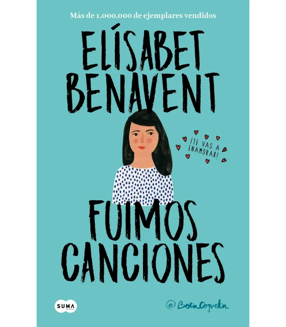 Fuimos canciones (Canciones y recuerdos 1)