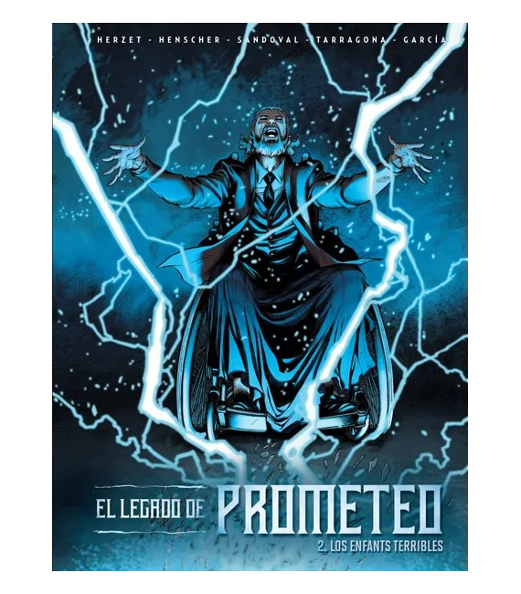 El legado de Prometeo Nº 02: Los enfants terribles