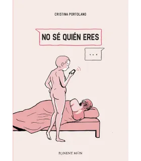 No sé quién eres