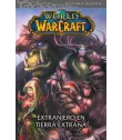World of Warcraft Nº 01: Extranjero en tierra extraña