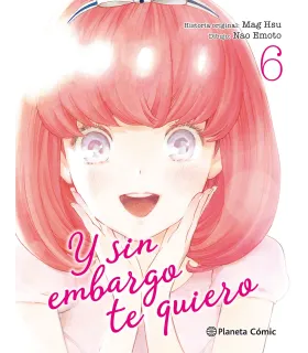 Y sin embargo te quiero Nº 6 (de 7)