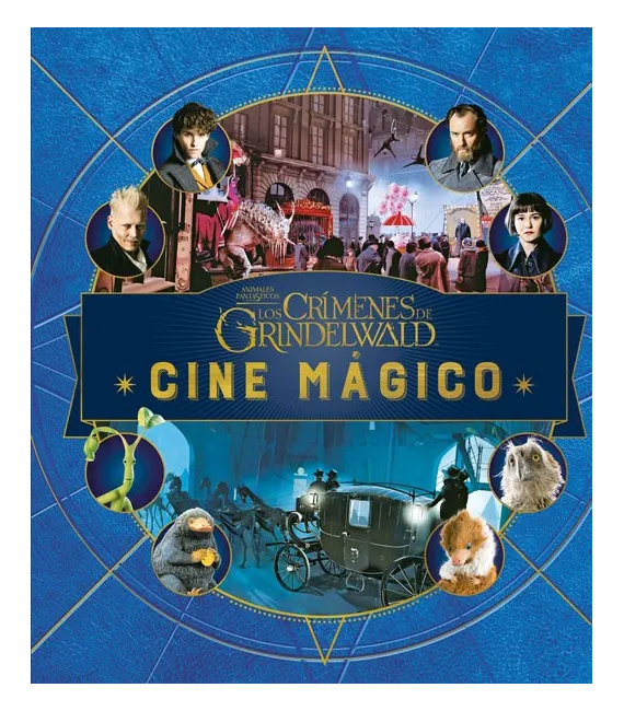 Cine Mágico 4: Animales fantásticos - Los crímenes de Grindelwald