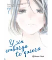 Y sin embargo te quiero Nº 7 (de 7)